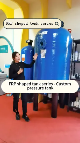 Water Treatment Filter FRP Vessel Pressure Tank for Domestic Water Purifier 